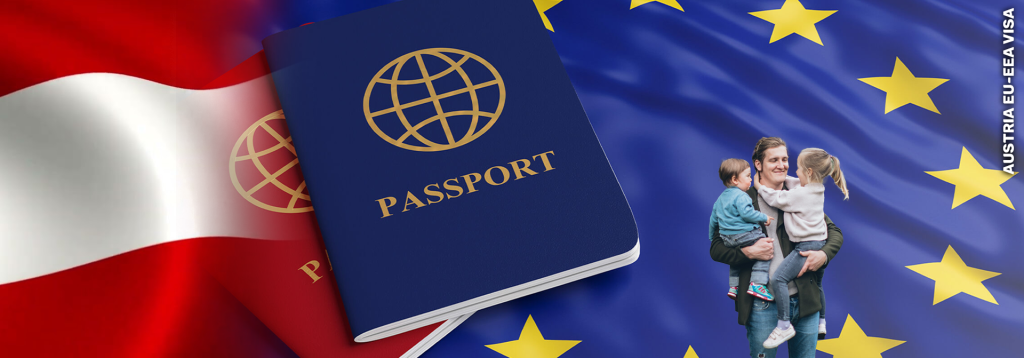 Austria EU / EEA and Swiss National Family Member Visa