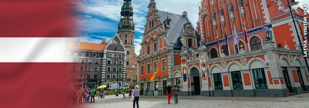 Latvia Visitor Family & Friends Visa